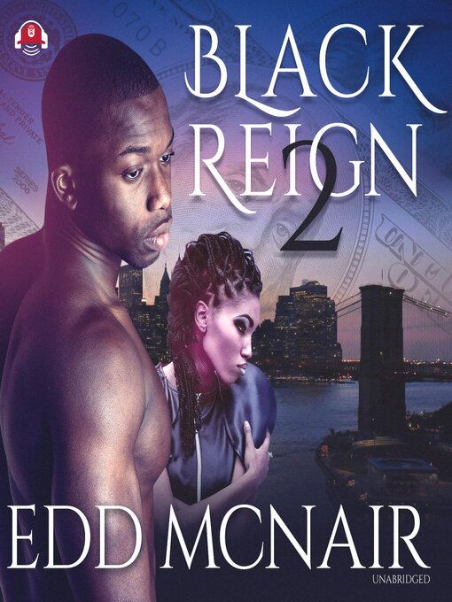 Title details for Black Reign II by Edd McNair - Available